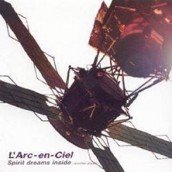 Arc~en~Ciel : Spirit Dreams Inside (Another Dream)